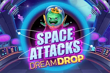 Space Attacks Dream Drop slot free play demo