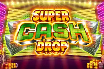 Super Cash Drop slot free play demo