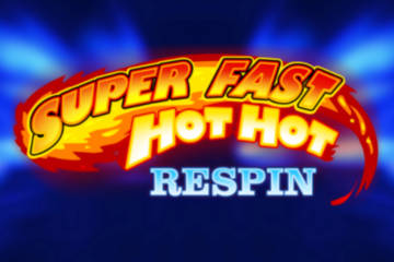 Super Fast Hot Hot Respin slot free play demo