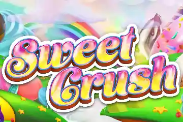 Sweet Crush slot free play demo