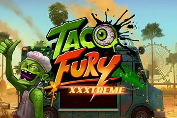 Taco Fury XXXtreme slot free play demo