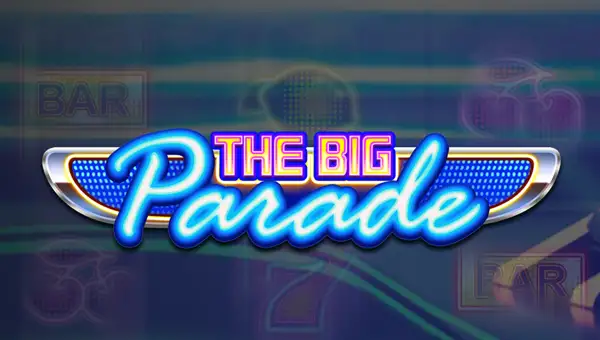 The Big Parade slot free play demo is not available.