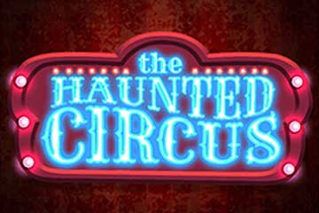 The Haunted Circus slot free play demo