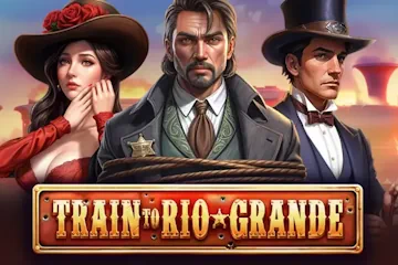 Train to Rio Grande slot free play demo