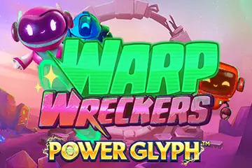 Warp Wreckers Power Glyph slot free play demo
