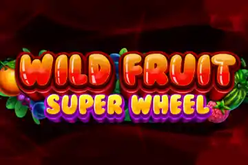 Wild Fruit Super Wheel slot free play demo
