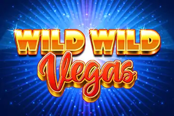 Wild Wild Vegas slot free play demo